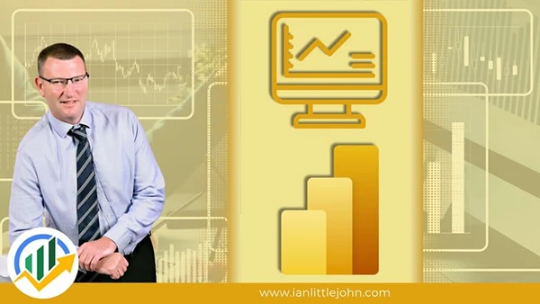 Ian Littlejohn - Complete Introduction to Microsoft Power BI (Download)
